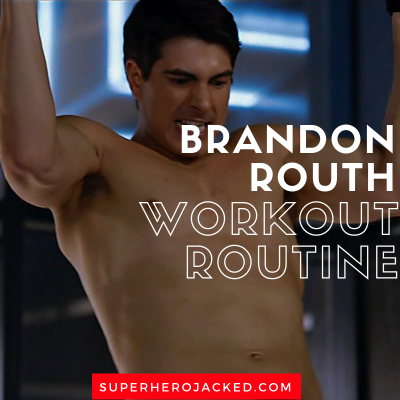 Brandon Routh Workout Routine