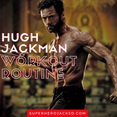 Hugh Jackman Workout