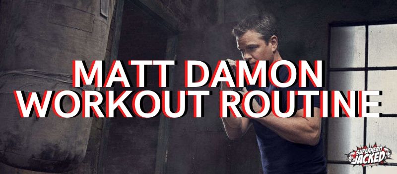 Matt Damon Workout