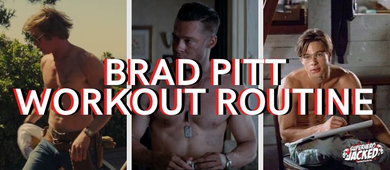Brad Pitt Workout