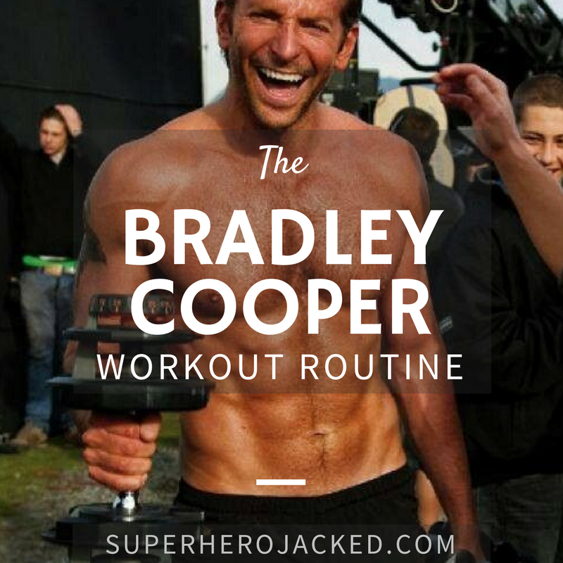 Bradley Cooper Workout