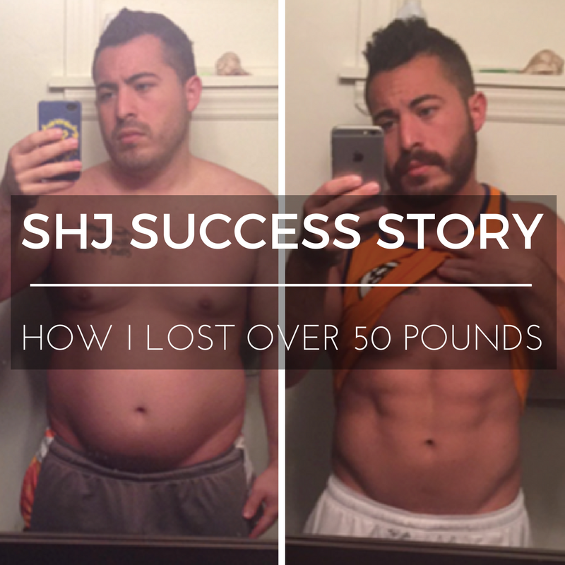 SHJ Success Story: How I Lost 50 lbs