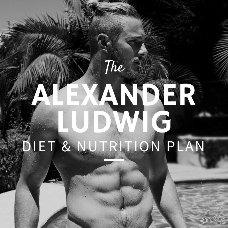 Alexander Ludwig Diet and Nutrition