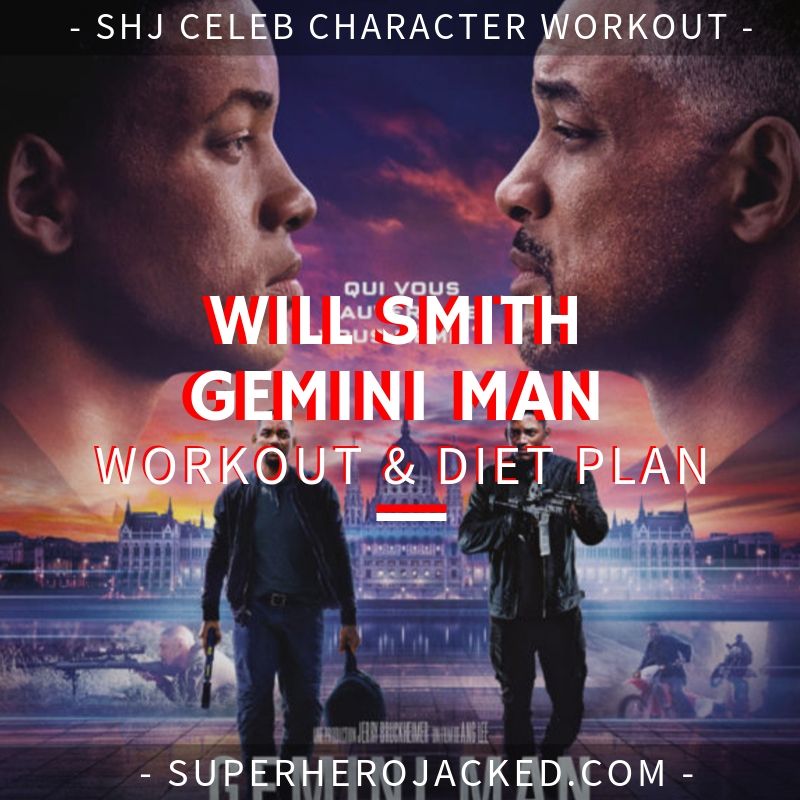 Will Smith Gemini Man Workout and Diet