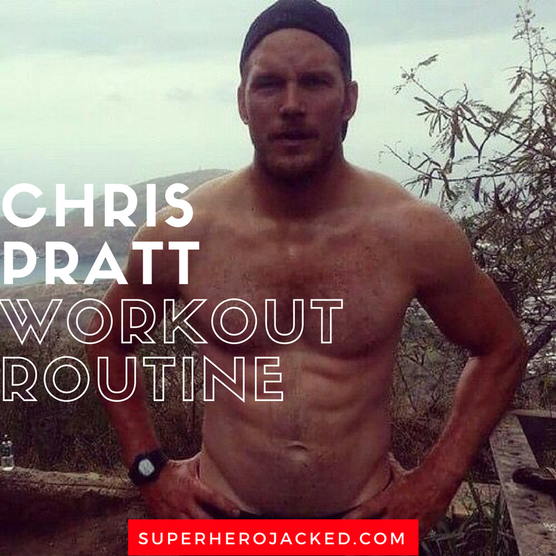 Chris Pratt Workout Routine