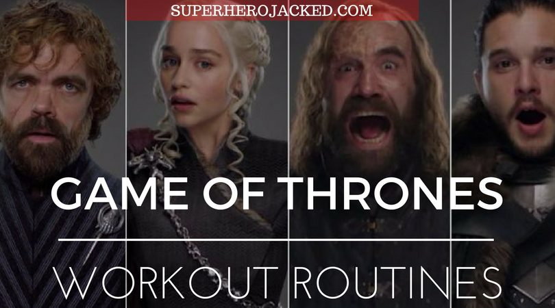Game of Thrones Workouts