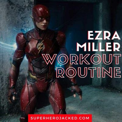 Ezra Miller Workout