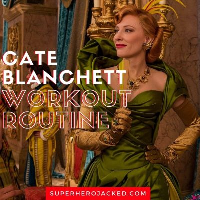 Cate Blanchett Workout