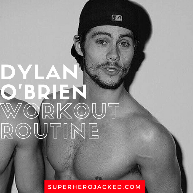 Dylan O'Brien Workout Routine 1