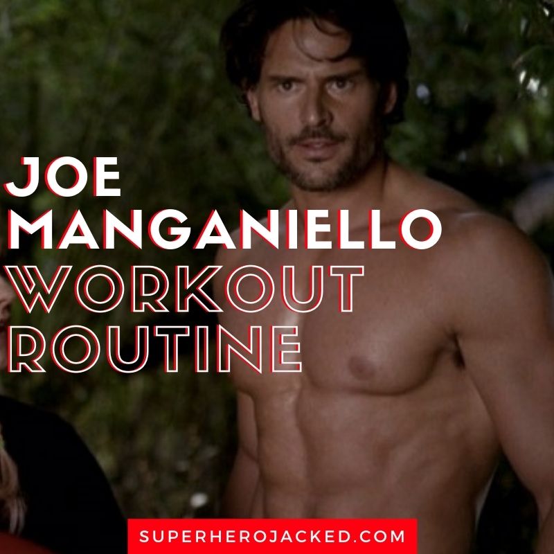 Joe Manganiello Workout Routine and Diet Plan [Updated]