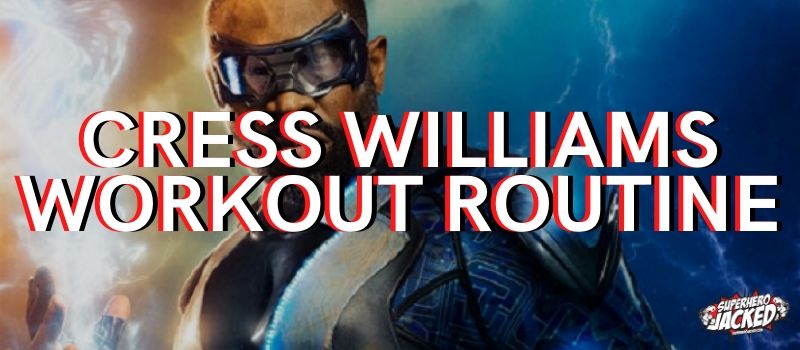 Cress Williams Workout Routine