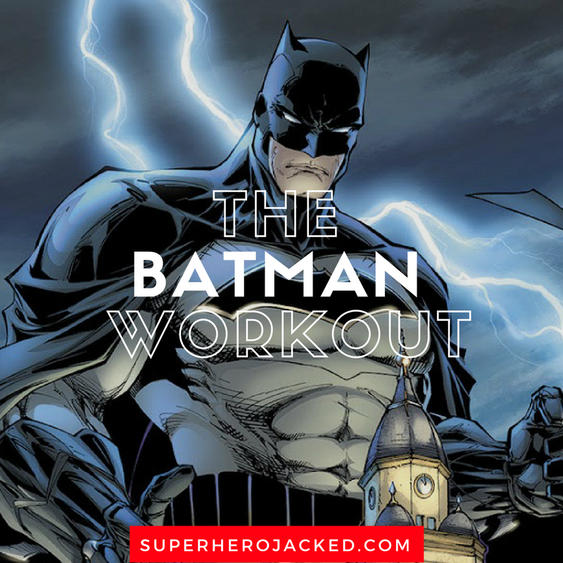 The Batman Workout