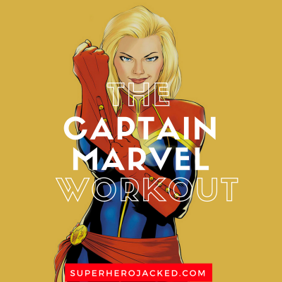 The Captain Marvel Workout