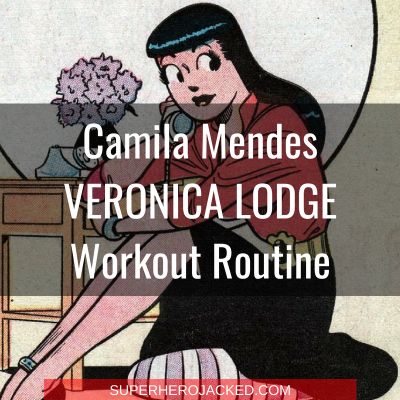Camila Mendes Veronica Lodge Workout Routine