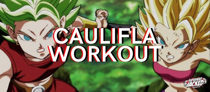Caulifla Workout Routine
