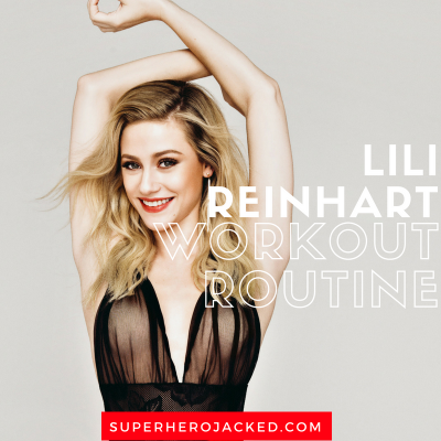 Lili Reinhart Workout Routine