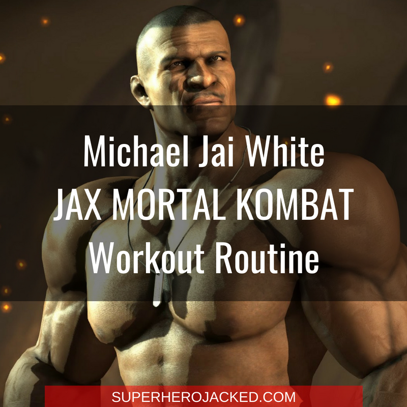 Michael Jai White JAX Mortal Kombat Workout