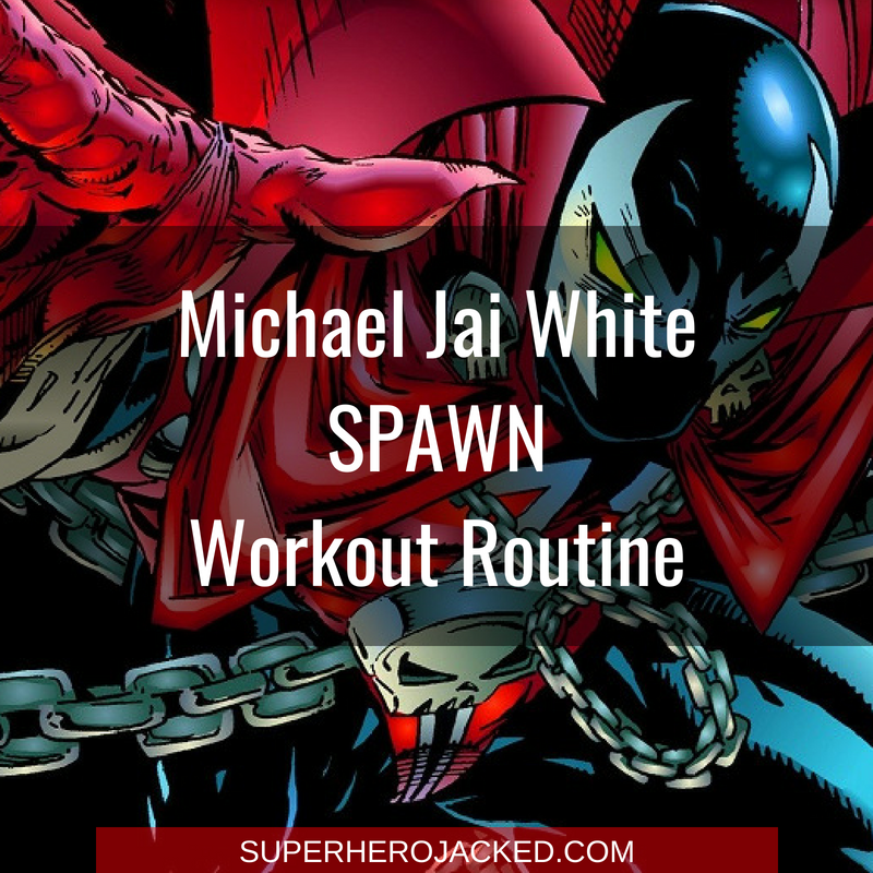Michael Jai White Spawn Workout