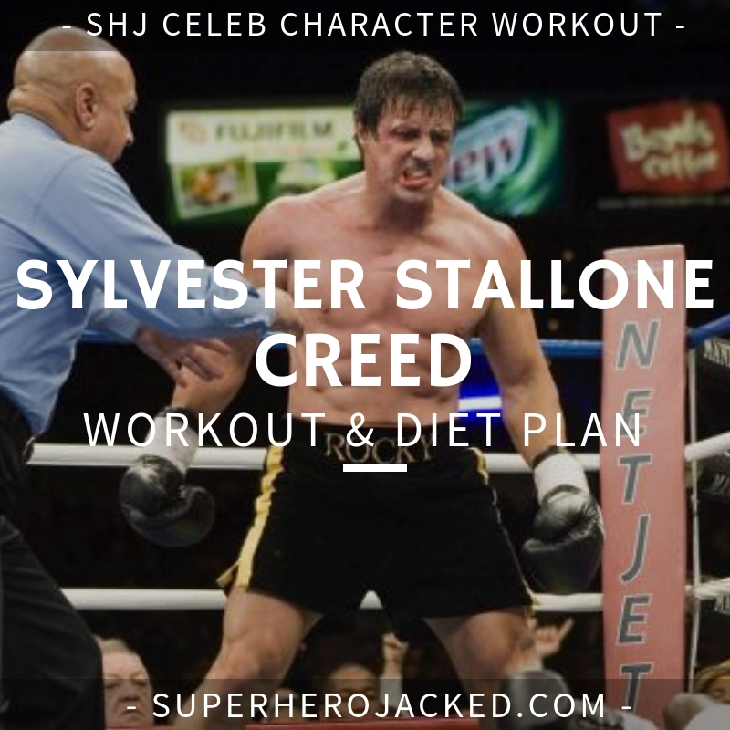 Sylvester Stallone Creed Workout and Diet