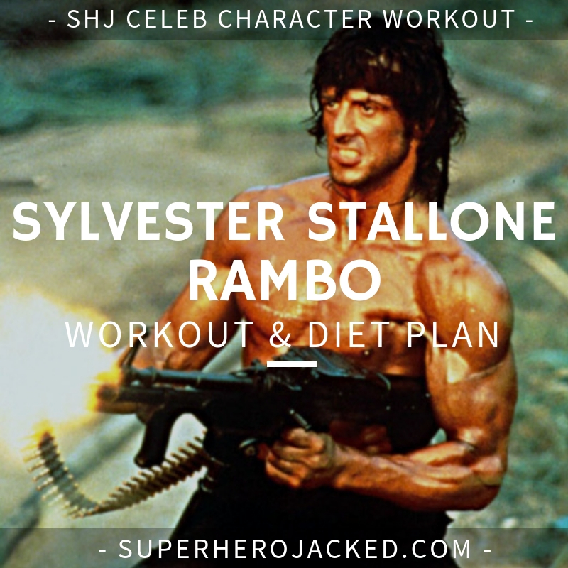 Sylvester Stallone Rambo Workout and Diet