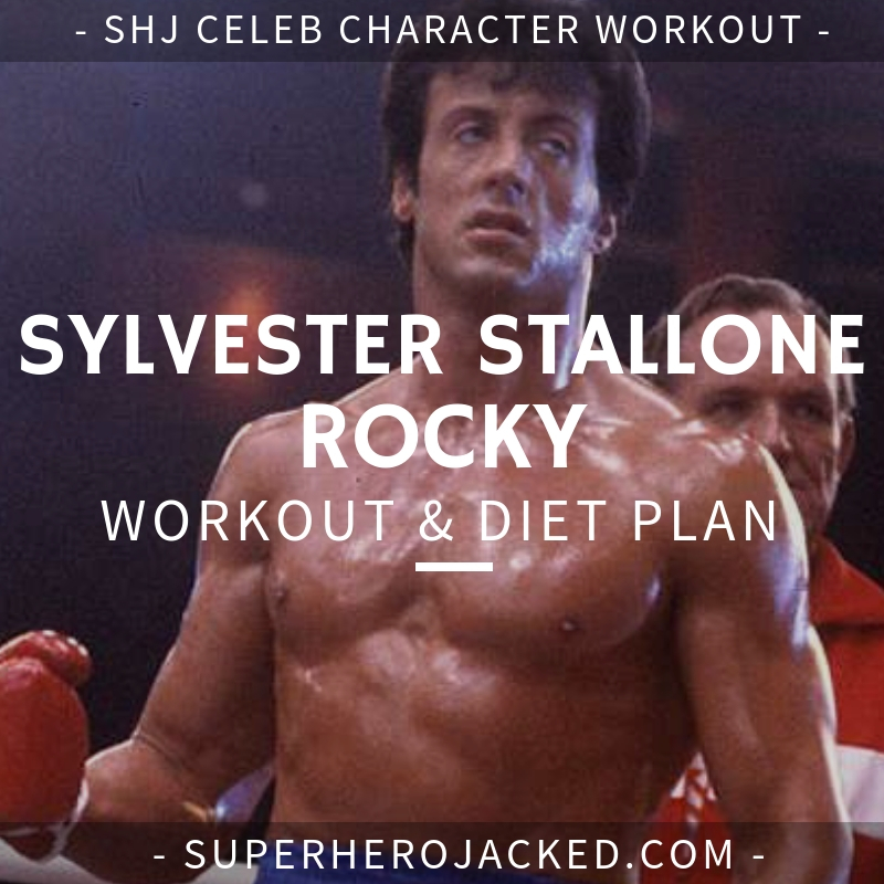 Sylvester Stallone Rocky Workout and Diet