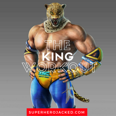 The King Workout