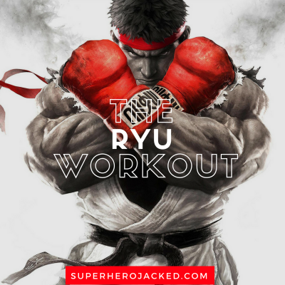 The Ryu Workout