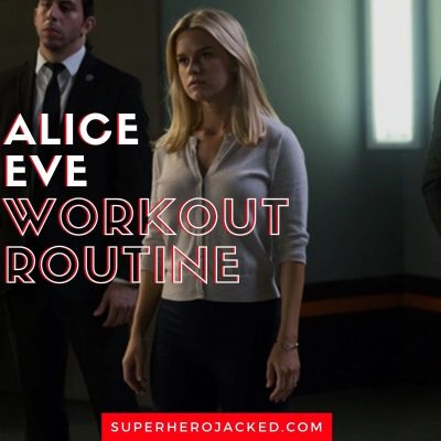 Alice Eve Workout
