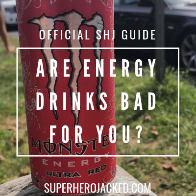 Are Energy Drinks Bad For You_