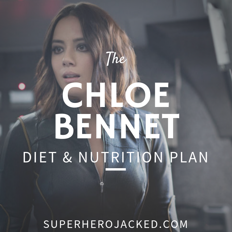 Chloe Bennet Diet and Nutrition Plan