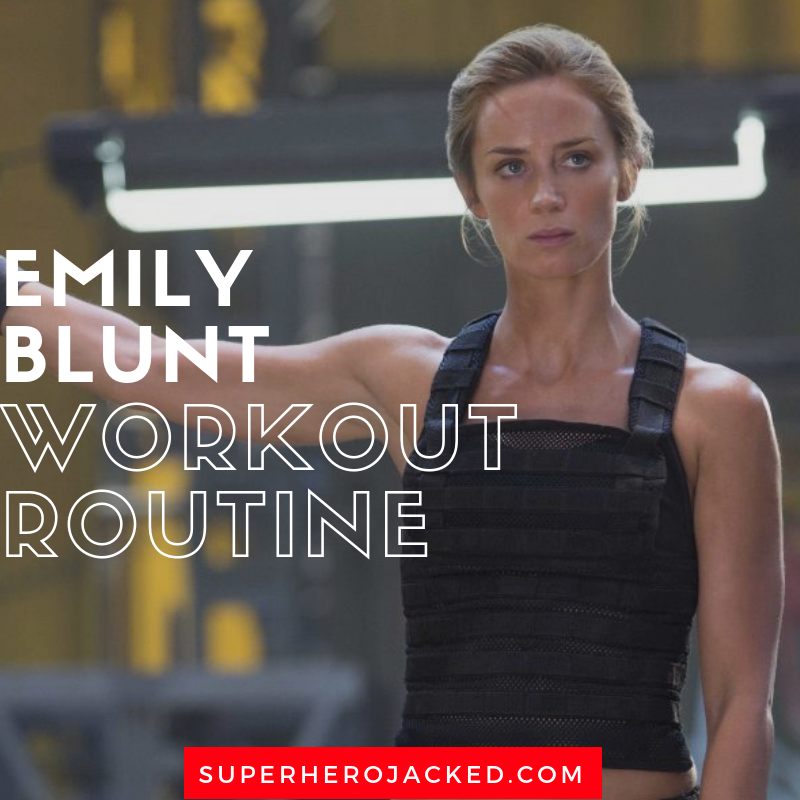Emily Blunt Workout Routine