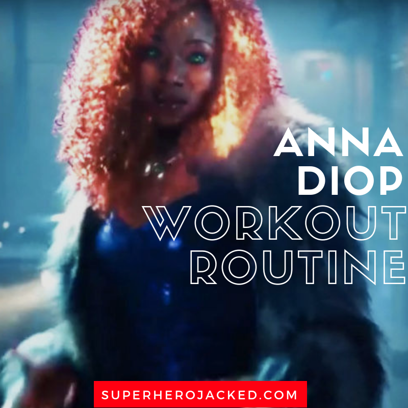 Anna Diop Workout Routine 