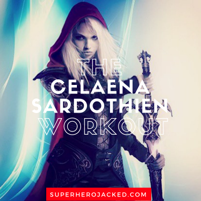 The Celaena Sardothien Workout