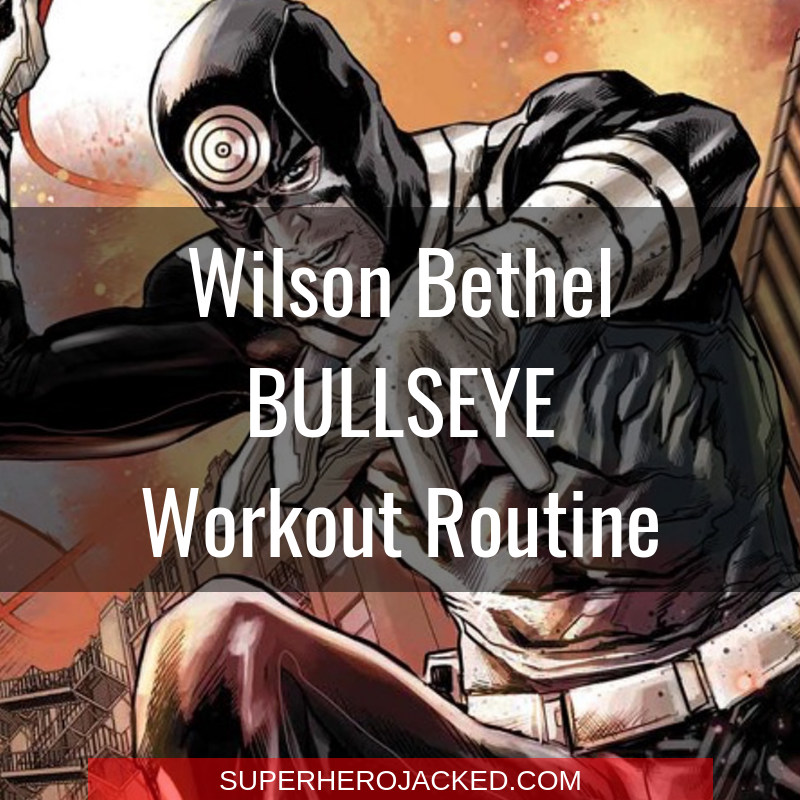 Wilson Bethel Bullseye Workout Routine