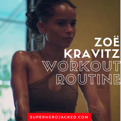 Zoë Kravitz Workout Routine