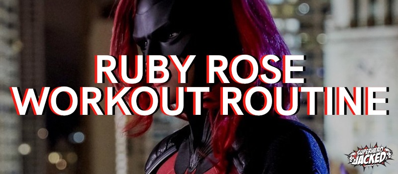 ruby rose workout routine