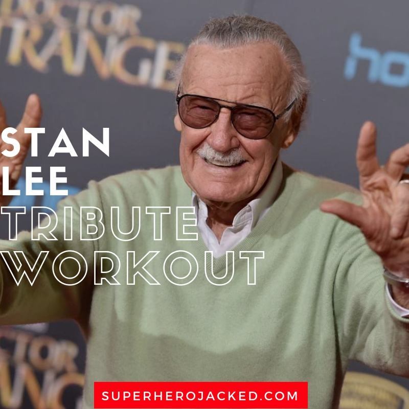 Stan Lee Tribute Workout