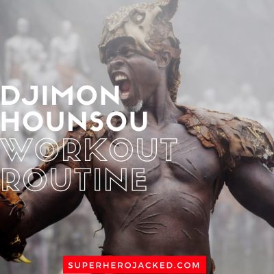 Djimon Hounsou Workout Routine