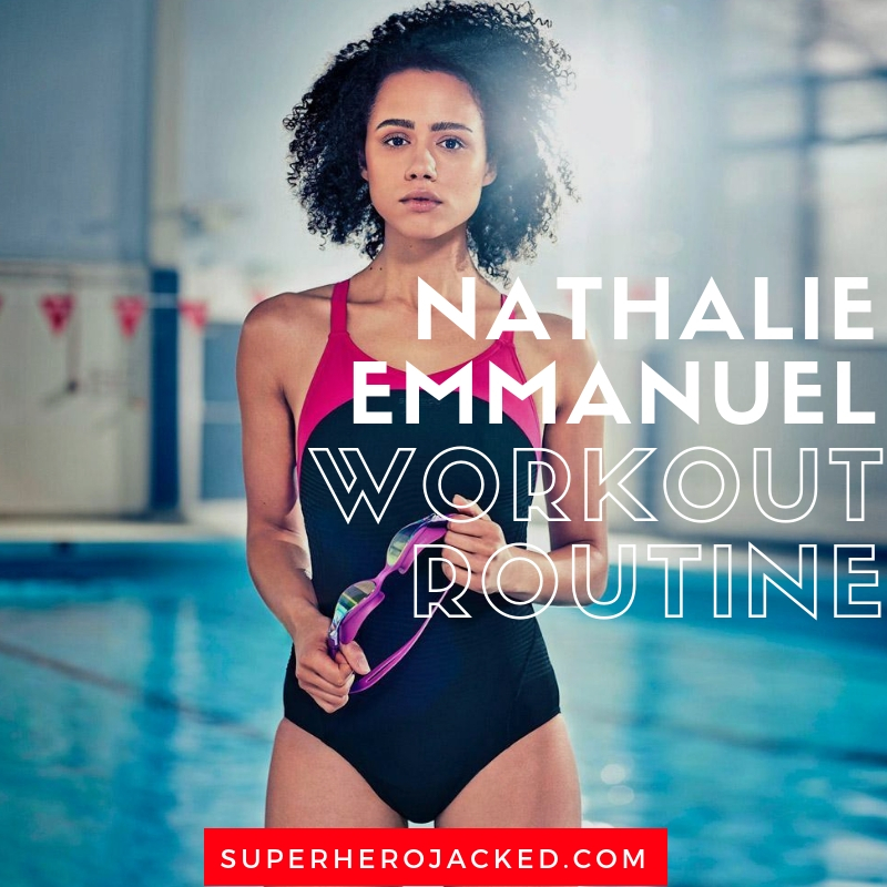 Nathalie Emmanuel Workout Routine