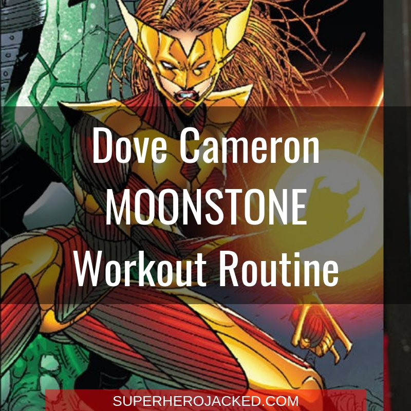 Dove Cameron Moonstone Workout Routine