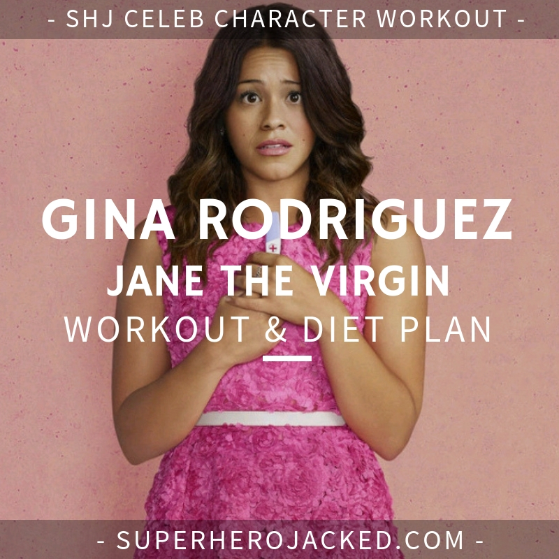 Gina Rodriguez Jane the Virgin Workout and Diet