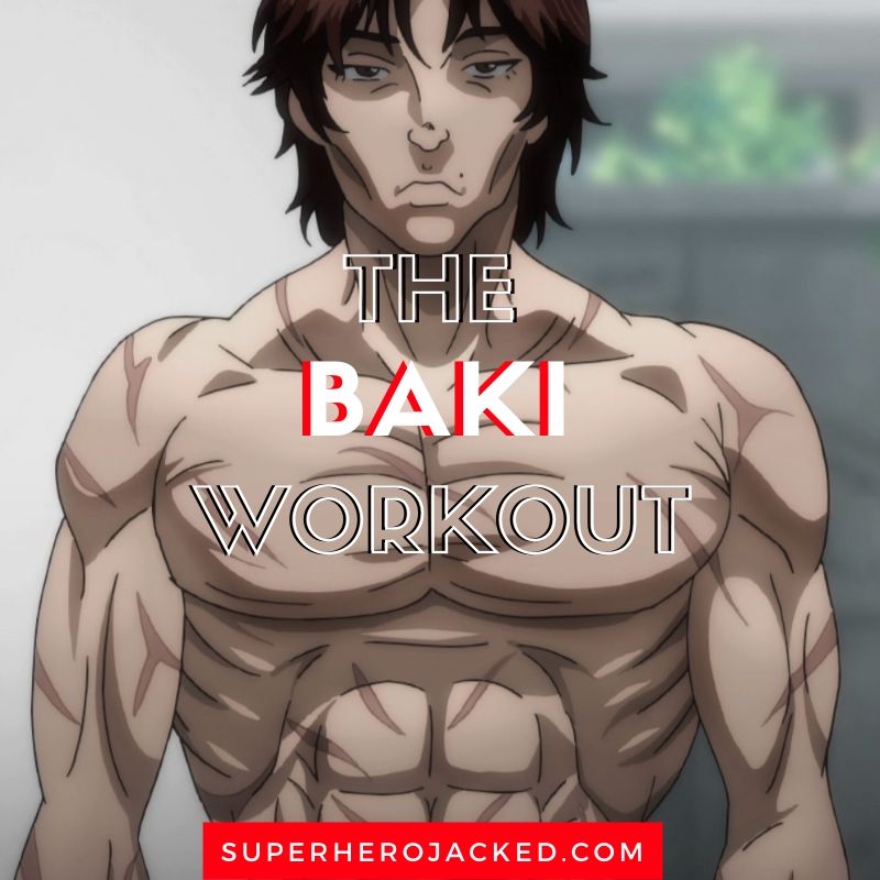 The Baki Workout