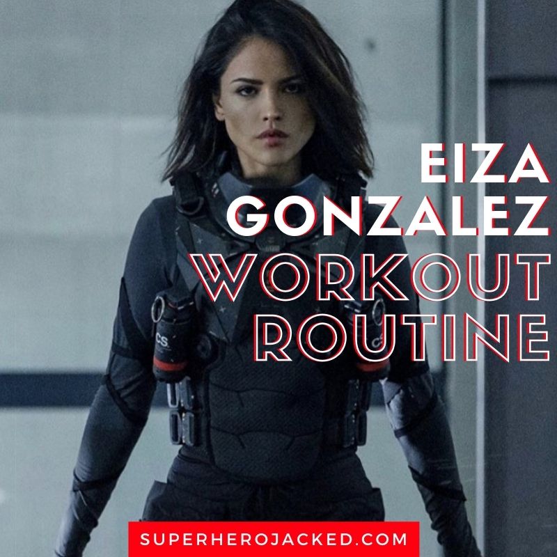Eiza Gonzalez Workout Routine and Diet: Train for The Perfect Body