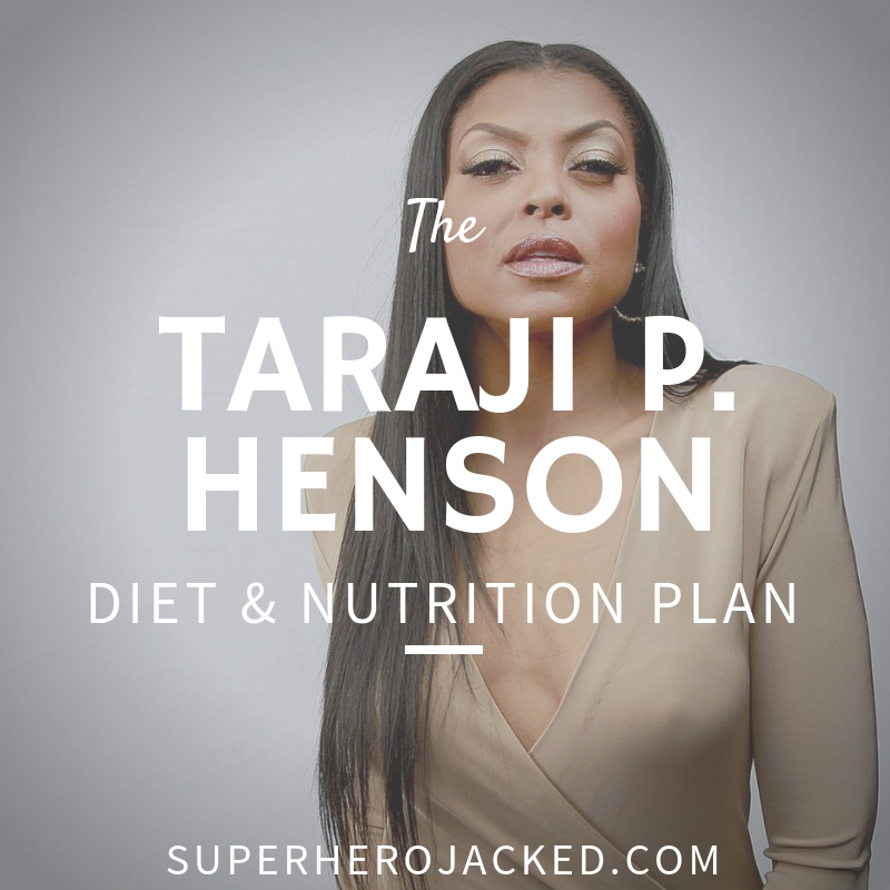 Taraji P. Henson Diet and Nutrition