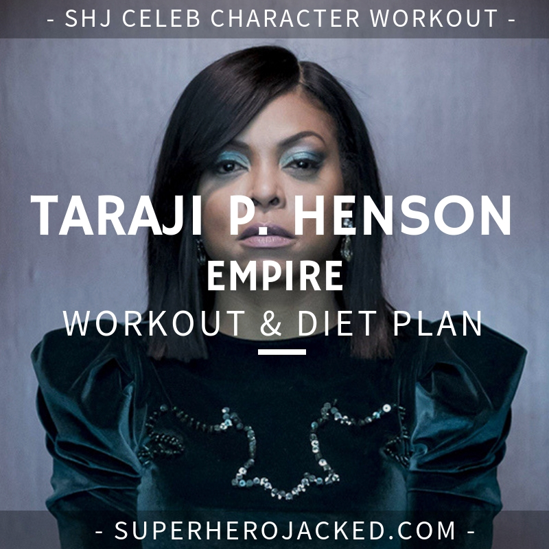 Taraji P. Henson Empire Workout and Diet