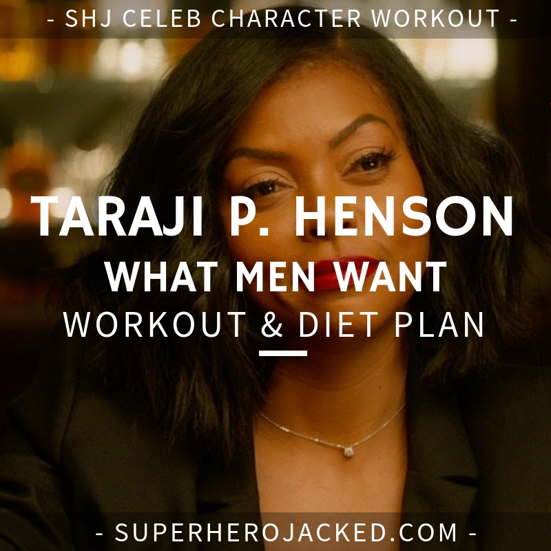 Taraji P. Henson What Men Want Workout and Diet