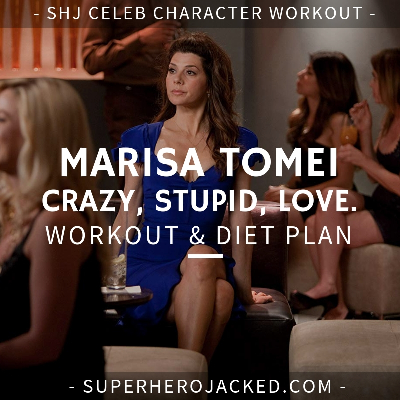 Marisa Tomei Crazy Stupid Love Workout Routine