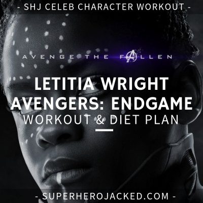 Letitia Wright Avengers_ Endgame Workout and Diet