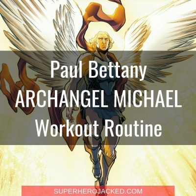Paul Bettany Michael (Angel) Workout
