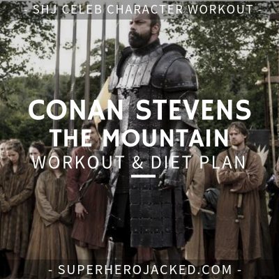 Conan Stevens The Mountain Workout and Diet